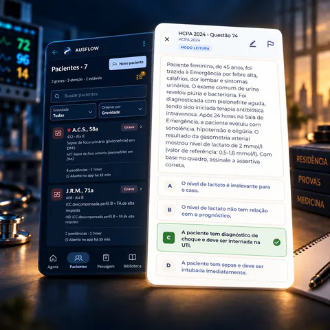 Na prova: questão HCPA 2024 em primeiro plano; ao lado, o paciente demonstrativo com sepse no AusFlow.